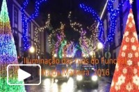 Natal na Madeira e a Iluminacao das ruas 2016
