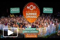 NOS Madeira Summer Opening 2014