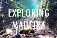 Exploring Madeira