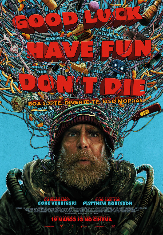 Boa Sorte, Diverte-te, Não Morras