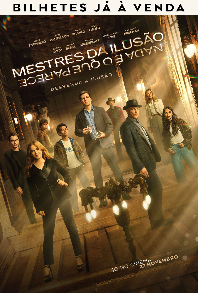 Mestres da Ilusão - Nada é o que Parece