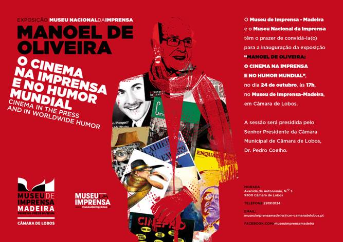 «MANOEL DE OLIVEIRA, o cinema na Imprensa e no humor mundial».