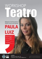 Paula Luiz organiza Workshop de Teatro no Centro Cívico do Estreito