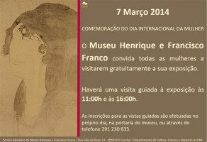 Museu Henrique e Francisco Franco amanhã com entradas gratuitas para as mulheres