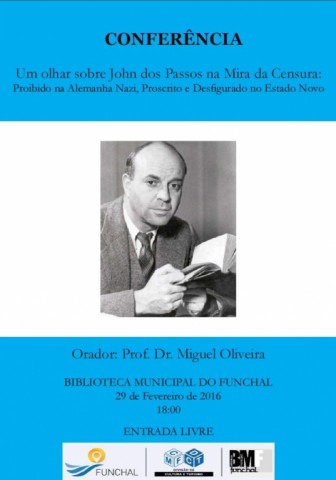 Conferência de Miguel Oliveira aborda censura a obras de John dos Passos