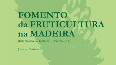 Auditório da Casa-Museu Frederico de Freitas recebe apresentação do livro ‘Fomento da Fruticultura na Madeira’