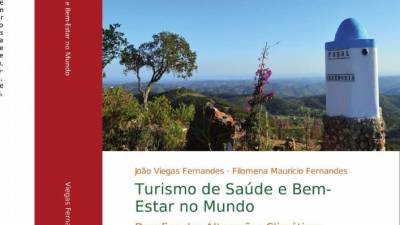 Livro “Turismo de Saúde e Bem-Estar no Mundo” apresentado amanhã no Funchal