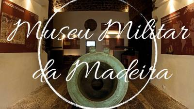 Museu Militar da Madeira abre portas para assinalar Dia do Exército