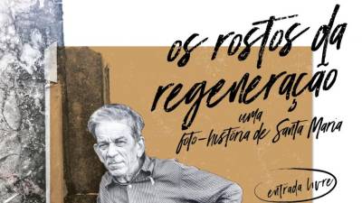 ‘Os Rostos da Regeneração’ expostos a partir de amanhã
