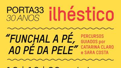 Porta 33 promove novo capítulo do Ilhéstico