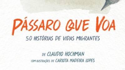 ‘Pássaro que voa’, um livro ilustrado para os mais novos sobre migrações