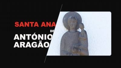 ‘Santa Ana’, escultura em cantaria rija, de António Aragão, em vídeo