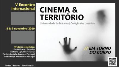V Encontro Internacional Cinema & Território arranca dia 8 de Novembro na Reitoria da UMa