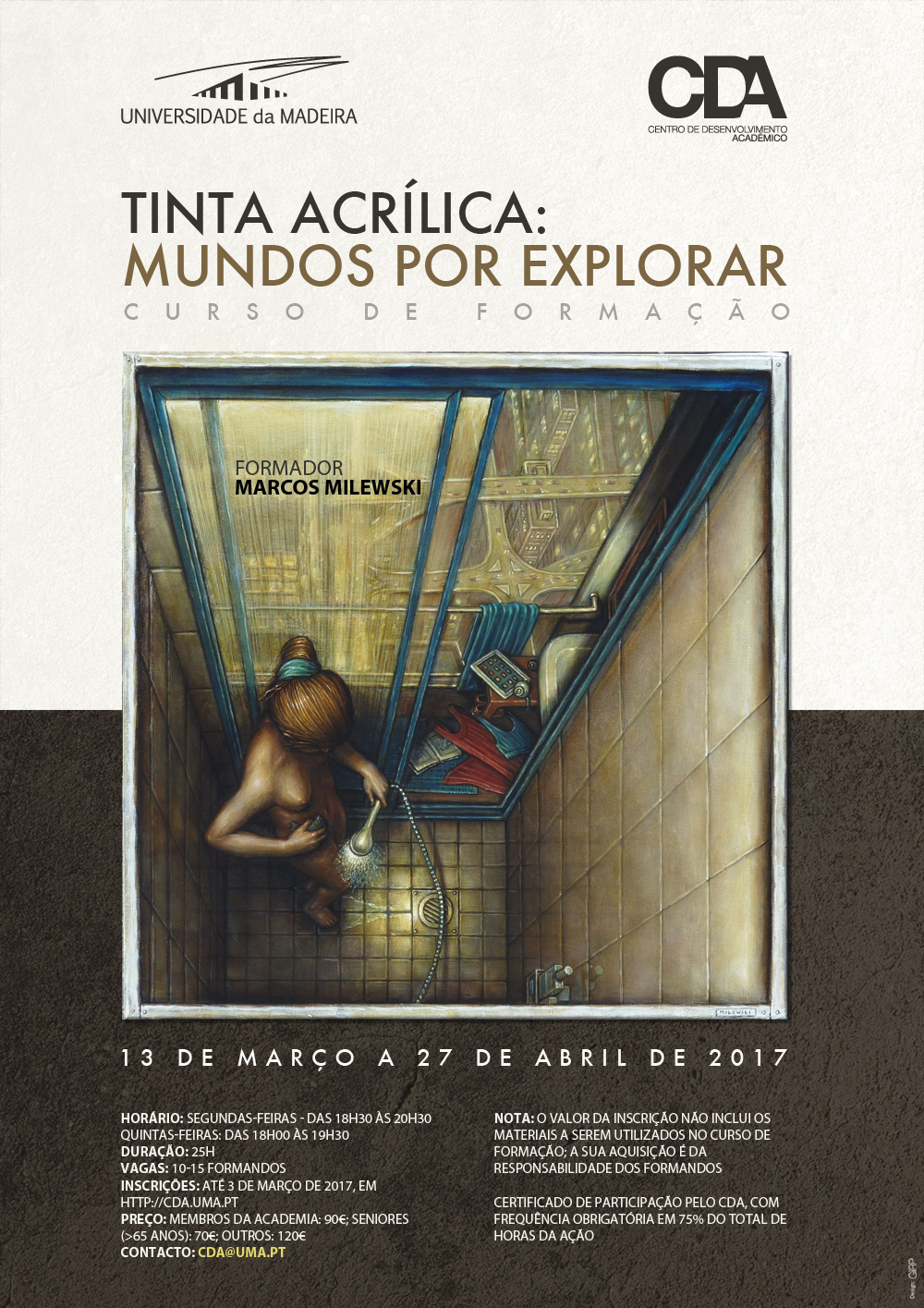 Pintor Marcos Milewski vai leccionar curso de formação em Março na UMa