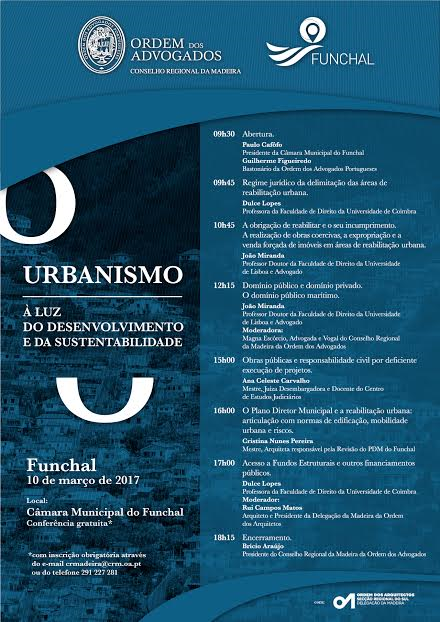 “Urbanismo à Luz do Desenvolvimento e da Sustentabilidade” amanhã em debate no Funchal