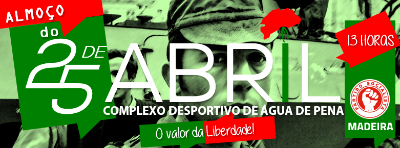 PS-M assinala amanhã 25 abril com almoço em Água de Pena