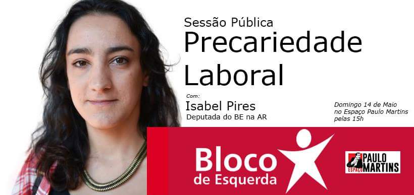 Bloco de Esquerda promove sessão sobre precariedade laboral