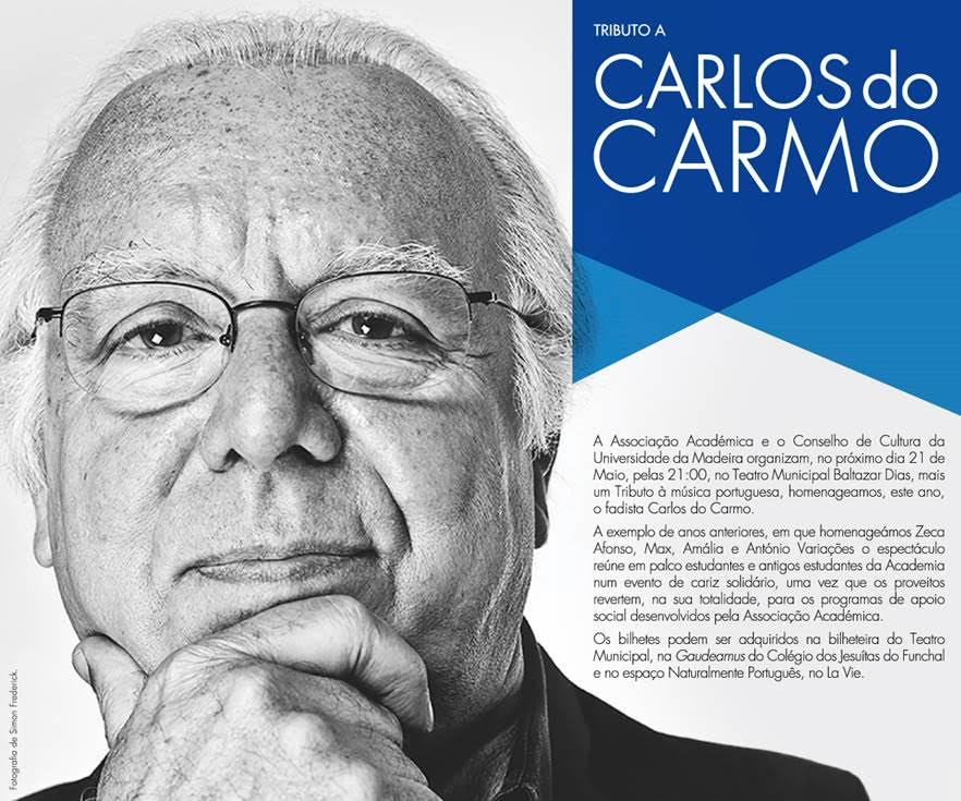 Universidade presta tributo a Carlos do Carmo a 21 maio