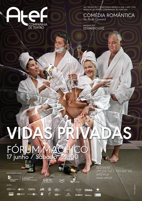 Espetáculo “Vidas Privadas” no Fórum Machico a 17 junho