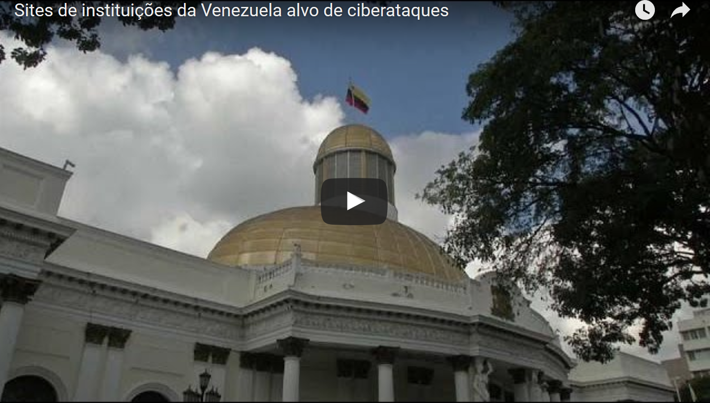 Sites de instituições da Venezuela alvo de ciberataques [vídeo]