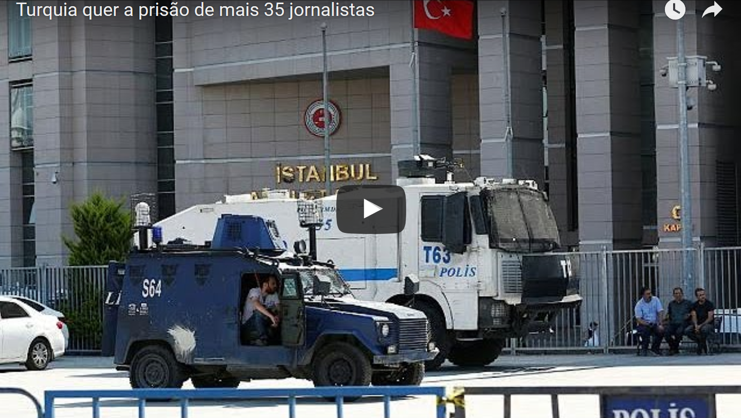 Turquia quer a prisão de mais 35 jornalistas [vídeo]
