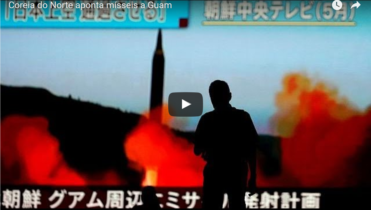 Coreia do Norte aponta mísseis a Guam [vídeo]