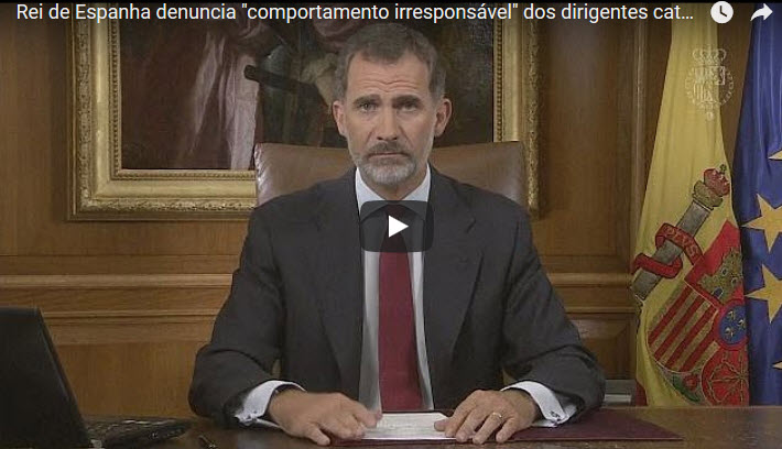 Rei de Espanha denuncia “comportamento irresponsável” dos dirigentes catalães [vídeo]