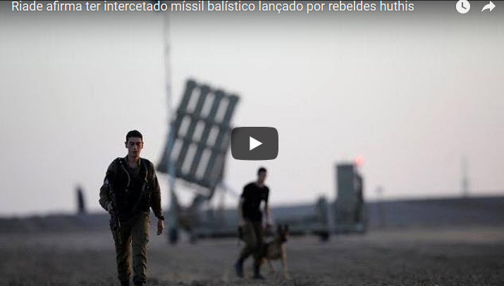 Riade afirma ter intercetado míssil balístico lançado por rebeldes huthis [vídeo]