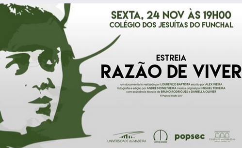 Documentário “Razão de Viver” estreia a 24 de novembro no Colégio dos Jesuítas