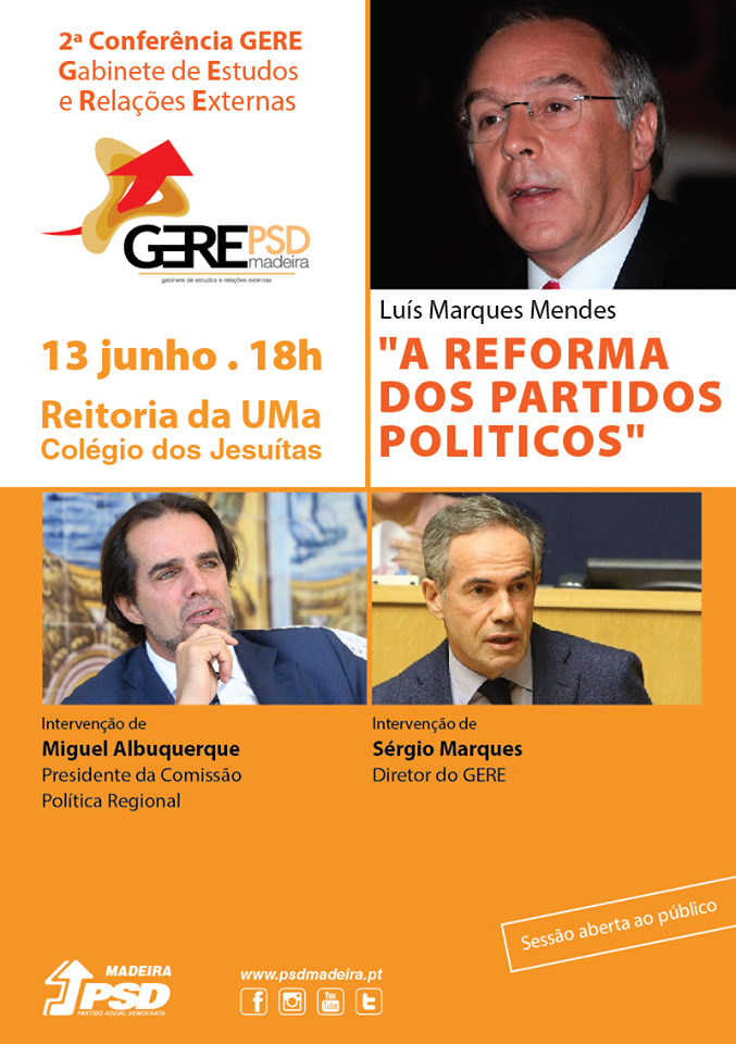 Marques Mendes na Madeira a 13 de junho