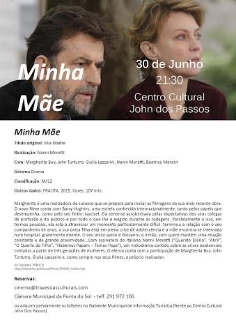 Filme ‘Minha Mãe’ exibido na Ponta do Sol a 30 de junho
