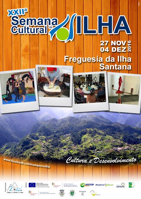 XXIIª Semana Cultural da Ilha de 27 de Novembro a 4 de Dezembro