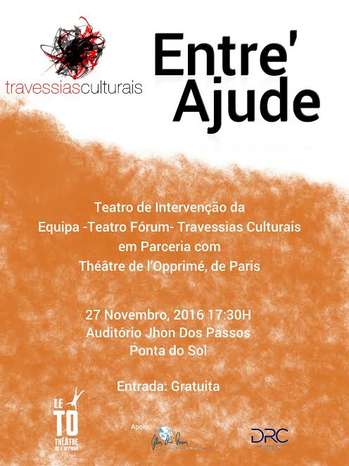 Ponta do Sol acolhe Teatro Fórum “Entre’Ajude “