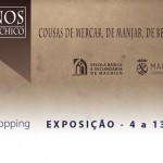 Exposição temática do ‘Mercado Quinhentista’ no Madeira Shopping