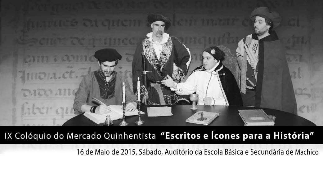 Machico organiza colóquio sobre «Mercado Quinhentista»